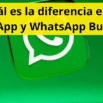 ¿Cuál es la diferencia entre WhatsApp y WhatsApp Business?
